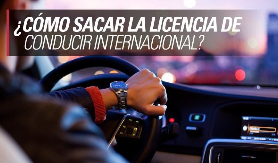 ¿Qué es y como conseguir el Permiso de Conducir Internacional (PCI)?